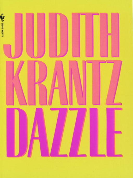 Title details for Dazzle by Judith Krantz - Available